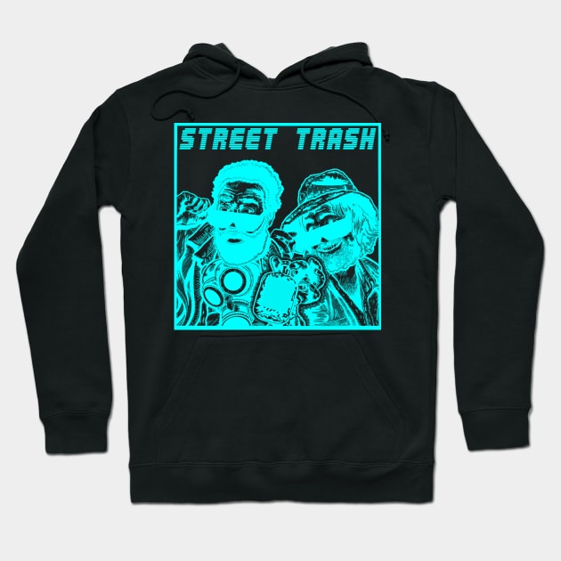 Street Trash CYAN Hoodie by BludBros